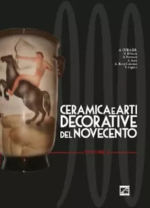 Ceramica e arti decorative del Novecento