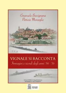 Vignale si racconta Immagini e ricordi degli anni 50