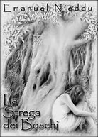 La strega dei boschi di Emanuel Nieddu, 2015, Youcanprint