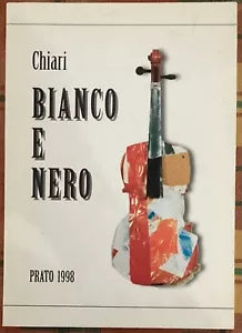 Bianco e Nero di Giuseppe Chiari