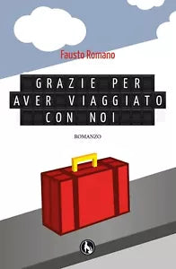 Grazie per aver viaggiato con noi di Fausto Romano, 2019, Lupo