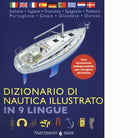 Dizionario di nautica illustrato in 9 lingue di Vanessa Bird