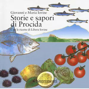 Storie e sapori di Procida di Giovanni Iovine