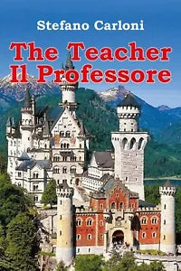 The Teacher - Il Professore di Stefano Carloni, 2017, Youcanprint
