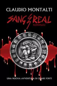 Sang Real di Claudio Montalti