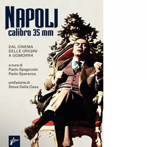 Napoli calibro 35 mm di P Spagnuolo