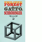 Il gatto di Schr dinger di Philippe Forest