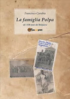 La Famiglia Polpa di Francesco Carubia, 2021, Youcanprint