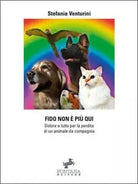 Fido non e piu qui di Stefania Venturini, 2020, Fontana Editore