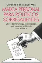 MARCA PERSONAL PARA POL TICOS SOBRESALIENTES
