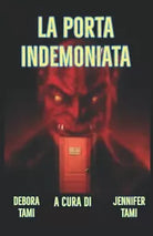 LA PORTA INDEMONIATA