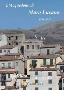 L Acquedotto di Muro Lucano