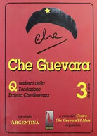 QUADERNO N° 3 DELLA FONDAZIONE ERNESTO CHE GUEVARA di Aa.vv., 2000, Massari Ed