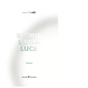 Storia della luce Libro di Jan Nemec