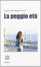 La peggio et di M Pia Possanzini