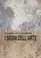 I Segni dell Arte di Paolo Rotolo