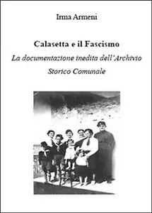 Calasetta e il fascismo. La documentazione inedita dell’archivio storico comunal