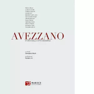 Avezzano Storia della citt moderna a cura di G Nicoli