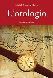 L orologio di Michele Maurizio Mauro