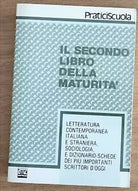 Il secondo libro della maturita - F. Di Ciaccia - AMZ - 1984 - AR