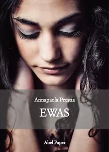 Ewas di Annapaola Prestia, 2019, Abelpaper
