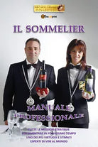 Il sommelier. Manuale professionale di Sergio Felleti, 2021, Youcanprint