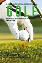 Le piu Grandi Ricette di Piatti per la Costruzione del Muscolo nel Golf