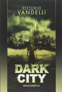 Dark city di Vittorio Vandelli
