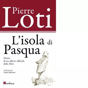 L isola di Pasqua di Pierre Loti