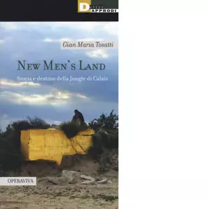 NEW MEN S LAND di GIAN MARIA TOSATTI