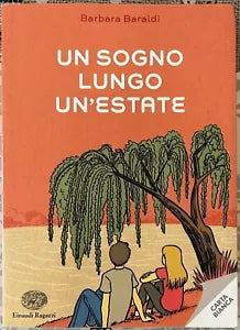 Un sogno lungo un estate di Barbara Baraldi