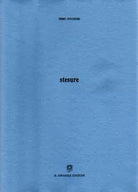 stesure di Piero Guccione, 2005, Il Girasole Edizioni