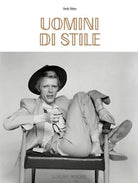 Uomini di stile Ediz illustrata