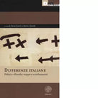 DIFFERENZE ITALIANE di DARIO GENTILI E ELETTRA STIMILLI