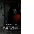 Storie della serie Cremisi di Lucio Besana