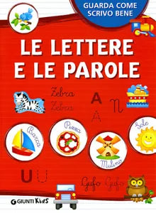 Lettere E Le Parole Ediz Illustrata