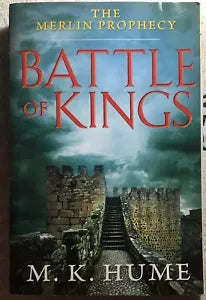 The Merlin Prophecy Book One: Battle of Kings di M. K. Hume, 2013, Simon And S