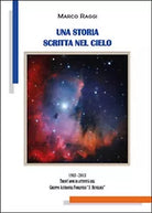 Una storia scritta nel cielo di Marco Raggi, 2015, Youcanprint