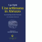 Una settimana in Abruzzo in un reportage di inizio Novecento di Ugo Ojetti