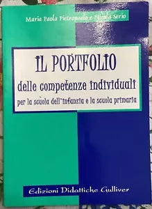 Il portfolio delle competenze individuali Per la scuola dell infanzia e la scuo
