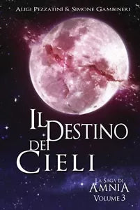 La Saga di Amnia Vol 3