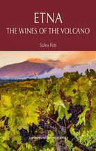 Etna The Wines of the volcano Ediz Inglese