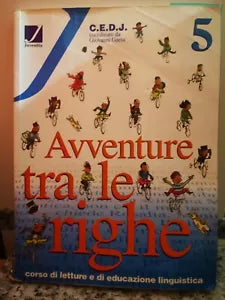 Avventure tra le righe 5 di G. Gaeta, 2001, Juvenilia -F