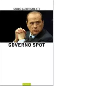 Governo spot di Guido Alborghetti