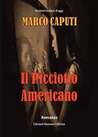 Il Picciotto Americano di Marco Caputi, 2017, Youcanprint