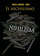 Il nichilismo di Riccardo Dri, 2018, Youcanprint