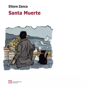 Santa muerte di Ettore Zanca