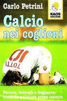 Calcio nei coglioni