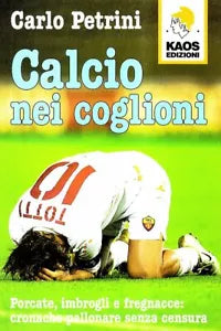 Calcio nei coglioni