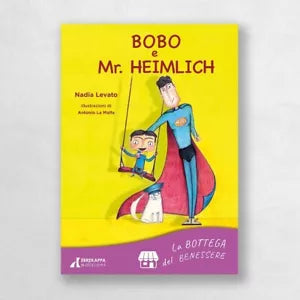 Bobo e Mr Heimlich di Nadia Levato